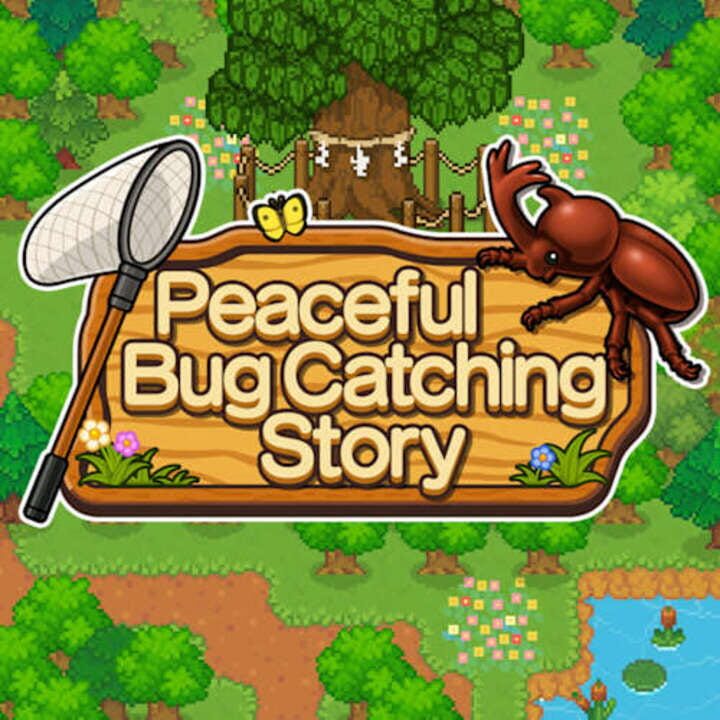 Peaceful Bug Catching Story cover