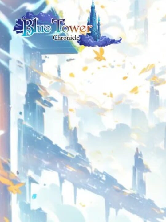 Blue Tower Chronicle cover art