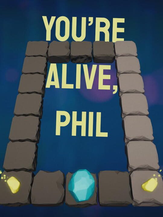 You're Alive, Phil cover image
