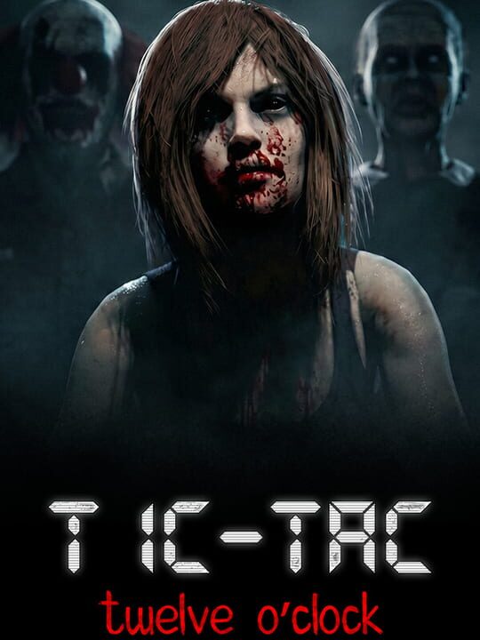 Tic-Tac: Twelve O’Clock