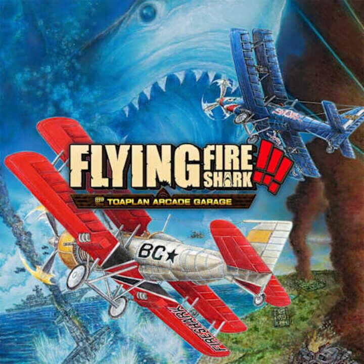 Toaplan Arcade Garage: Flying Fire Shark cover
