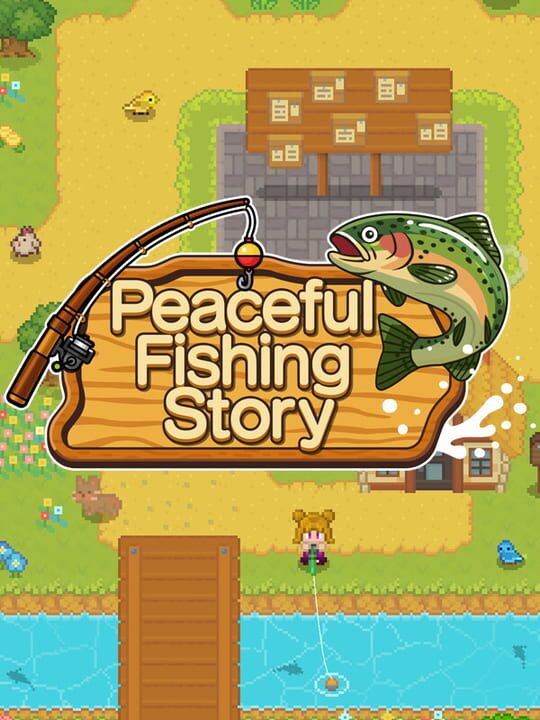 Peaceful Fishing Story cover