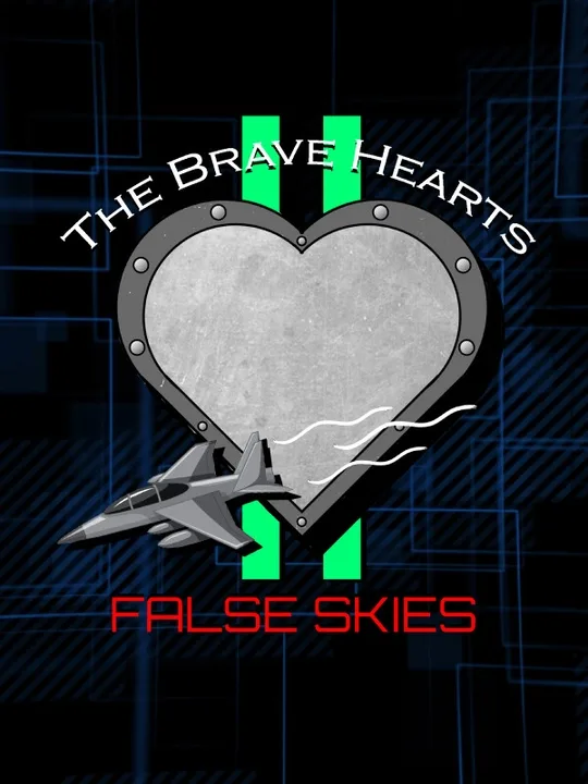 The Brave Hearts II: False Skies cover art