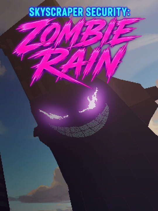 Skyscraper Security: Zombie Rain cover art
