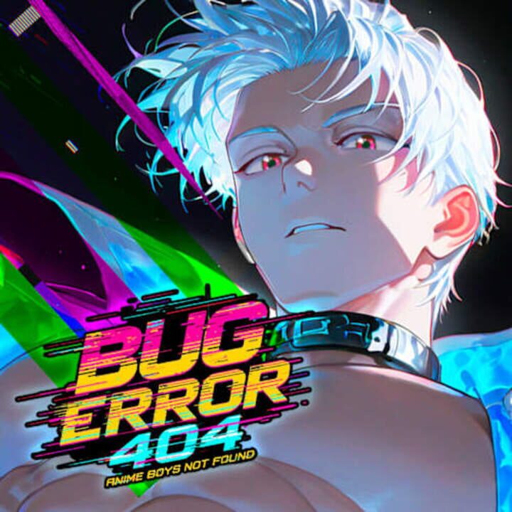 Bug Error 404: Anime Boys Not Found cover image