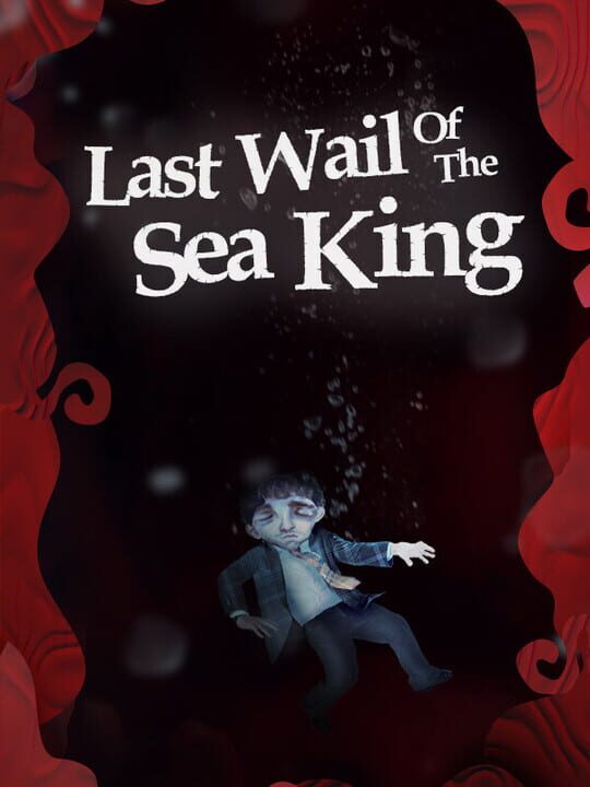 Last Wail of the Sea King