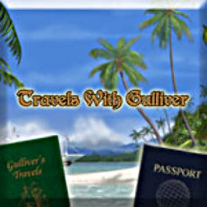 Travels With Gulliver cover art