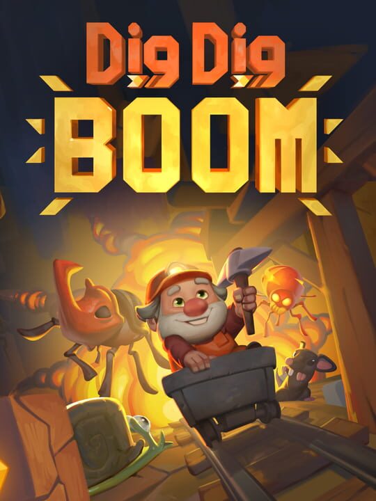Dig Dig Boom