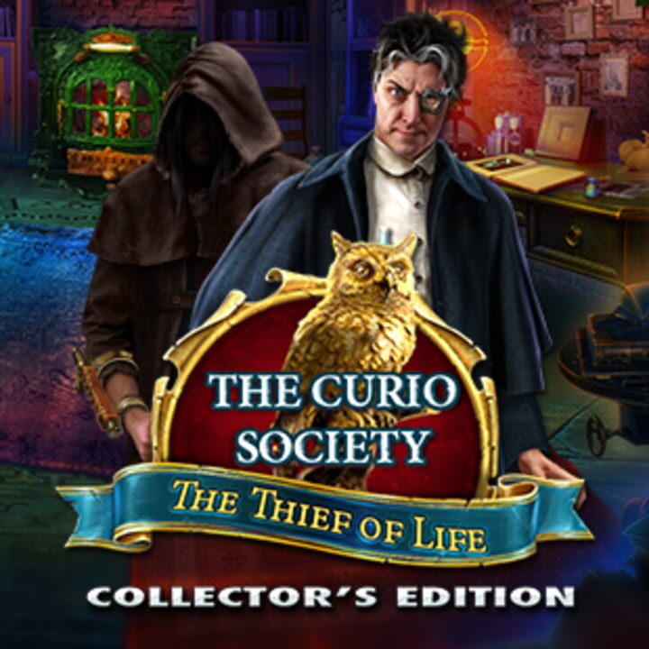 The Curio Society: The Thief of Life - Collector's Edition cover art