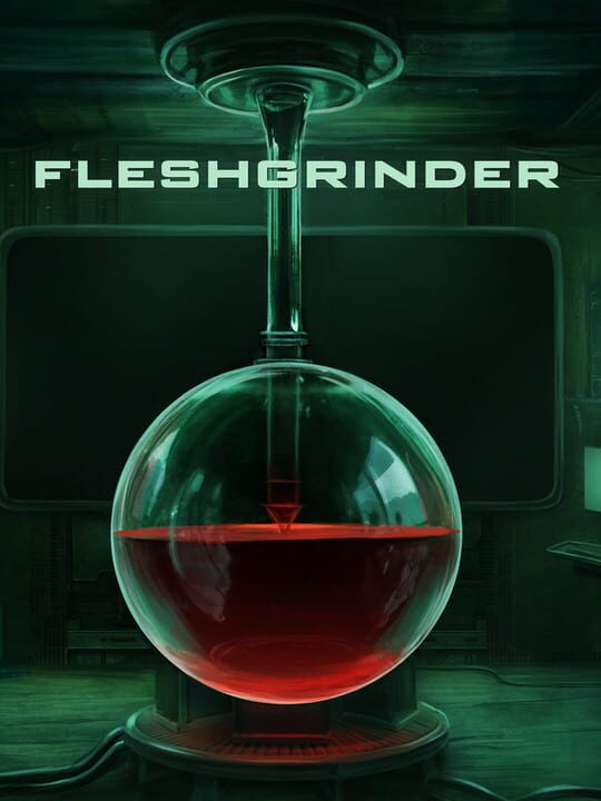 Fleshgrinder