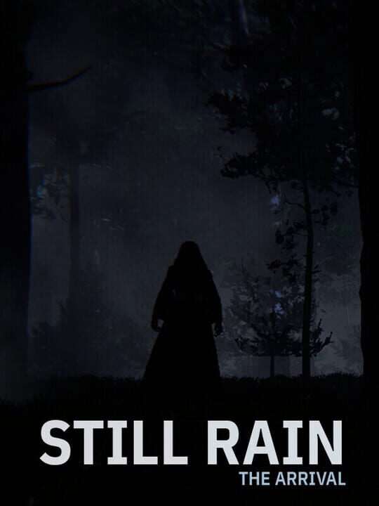 Still Rain: The Arrival cover art