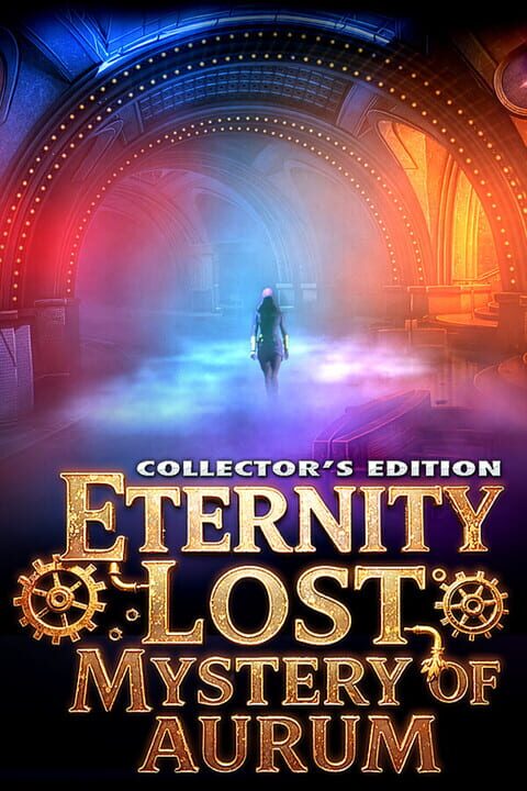 Eternity Lost: Mystery of Aurum - Collector's Edition cover art