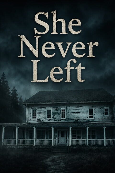 She Never Left cover