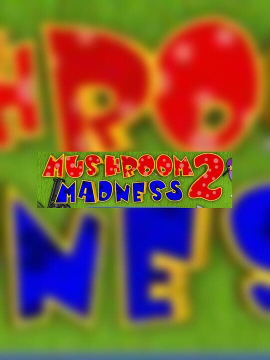 Mushroom Madness 2 cover art