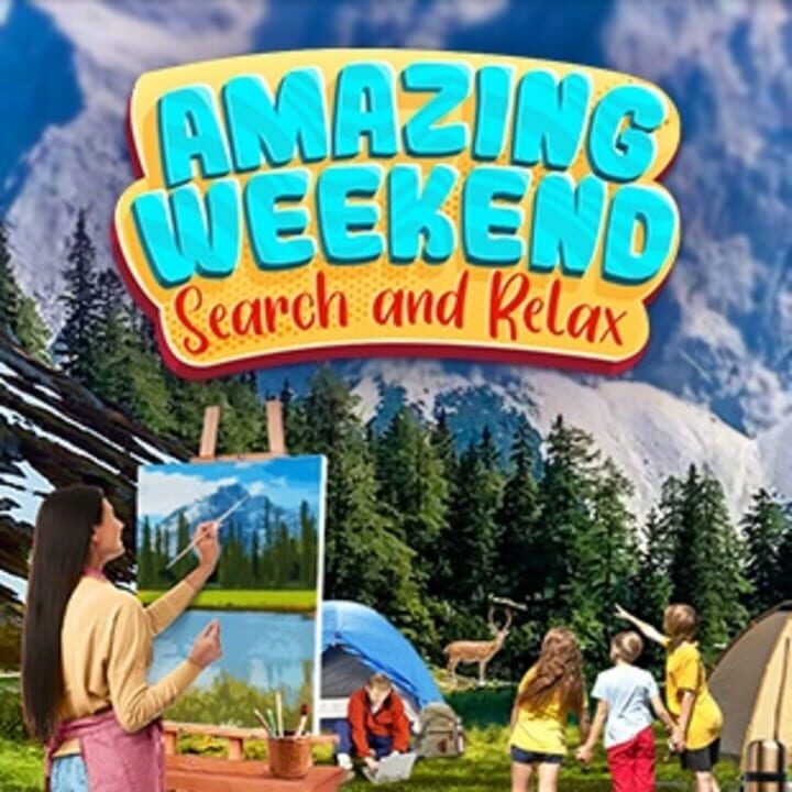 Amazing Weekend: Search and Relax cover art
