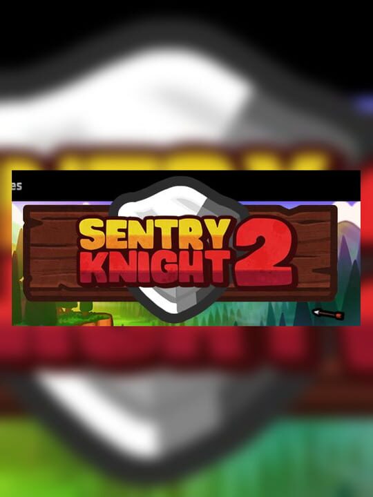 Sentry Knight 2 cover art