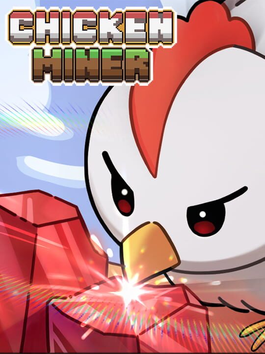 Chicken Miner cover