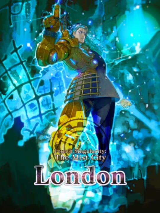 Fate/Grand Order: Singularity IV - London