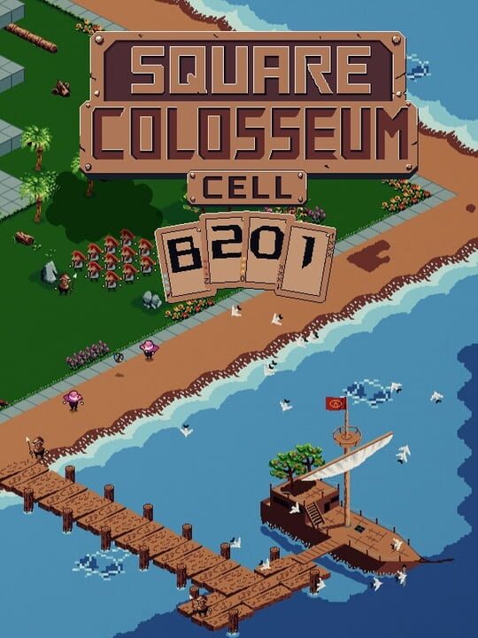 Square Colosseum: Cell B201 cover art