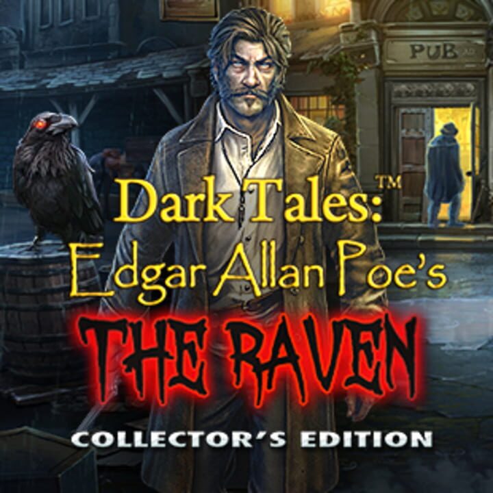 Dark Tales: Edgar Allan Poe's The Raven - Collector's Edition cover art