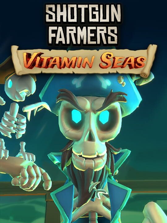 Shotgun Farmers: Vitamin Seas Supporter Pack cover art