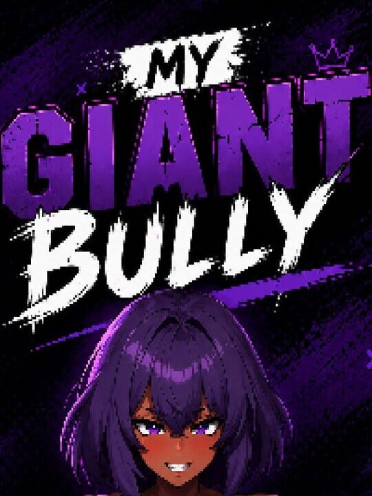 My Giant Bully cover art