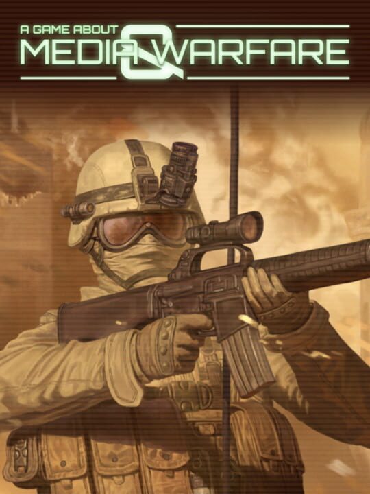 A Game About Media & Warfare cover art