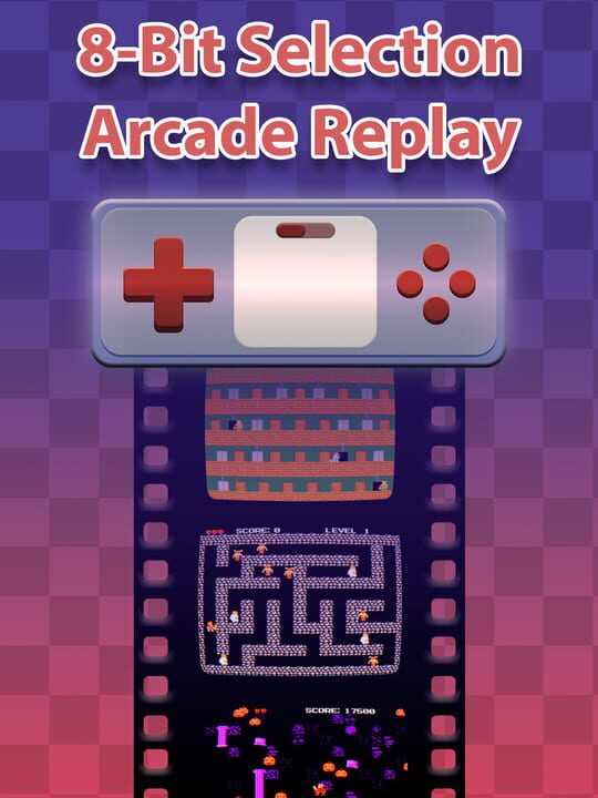 8-Bit Selection: Arcade Replay cover art