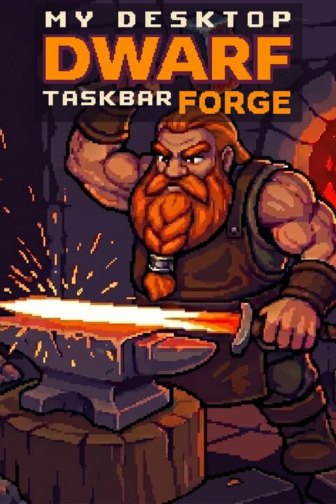 My Desktop Dwarf: Taskbar Forge cover art