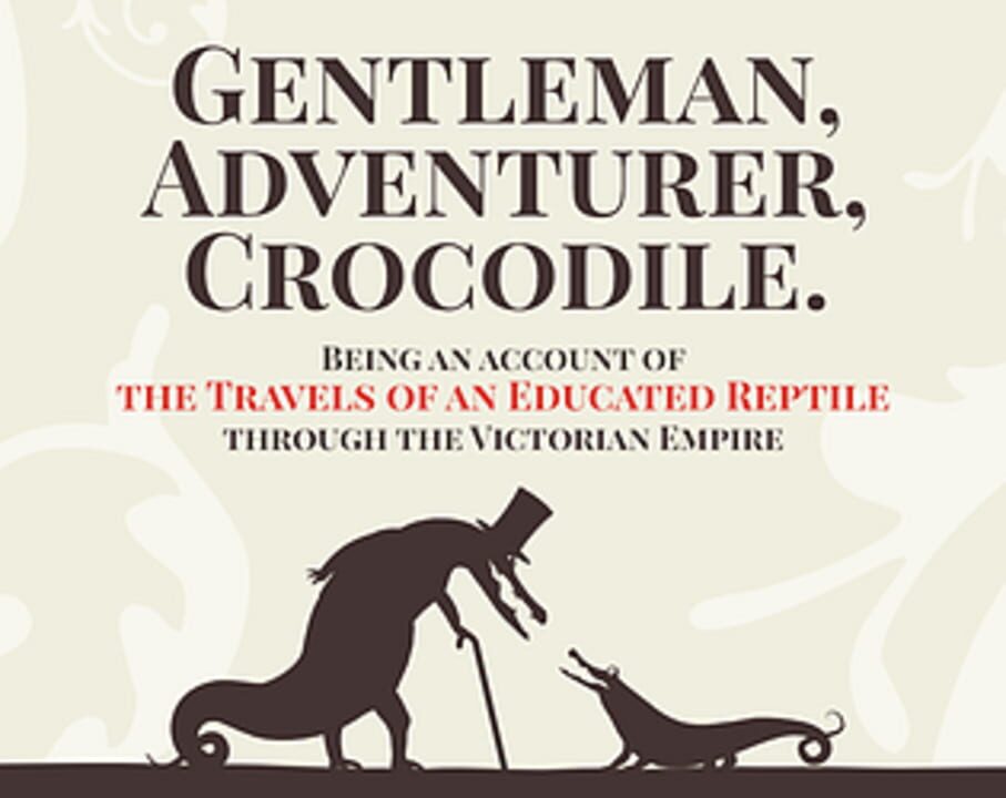 Gentleman, Adventurer, Crocodile cover art