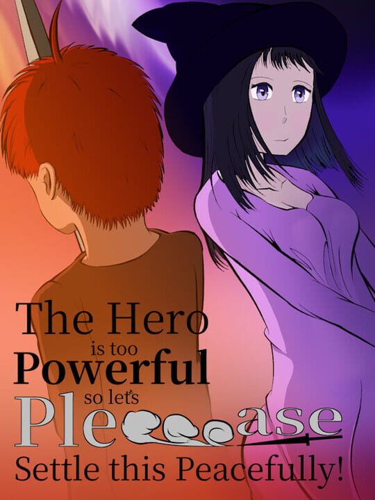 The Hero Is Too Powerful so Let's Pleeeease Settle This Peacefully! cover