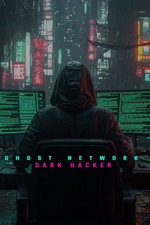 Ghost Network: Dark Hacker cover art