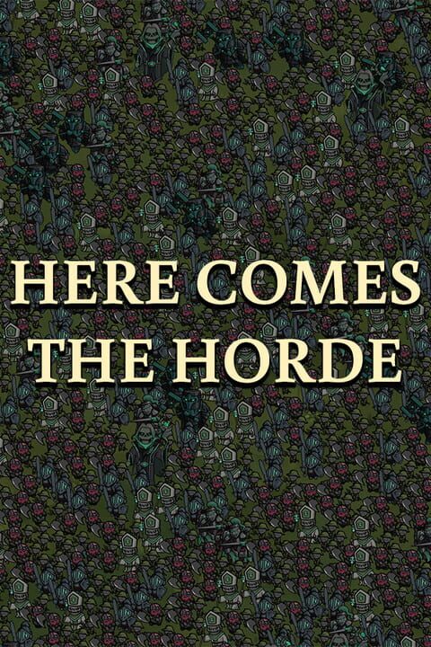 Here Comes the Horde cover art