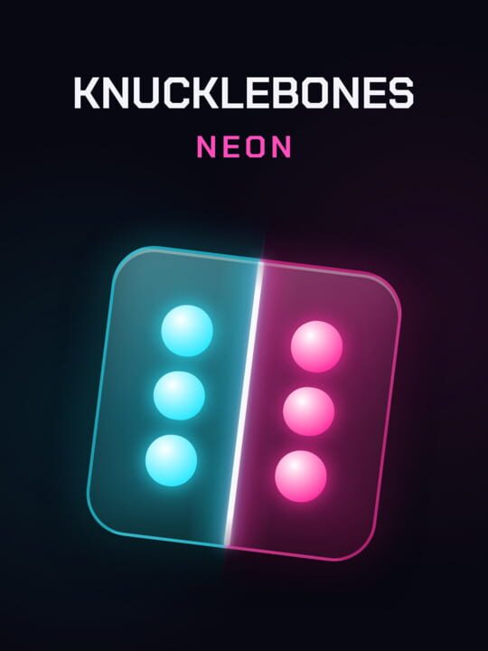 Knucklebones Neon cover art