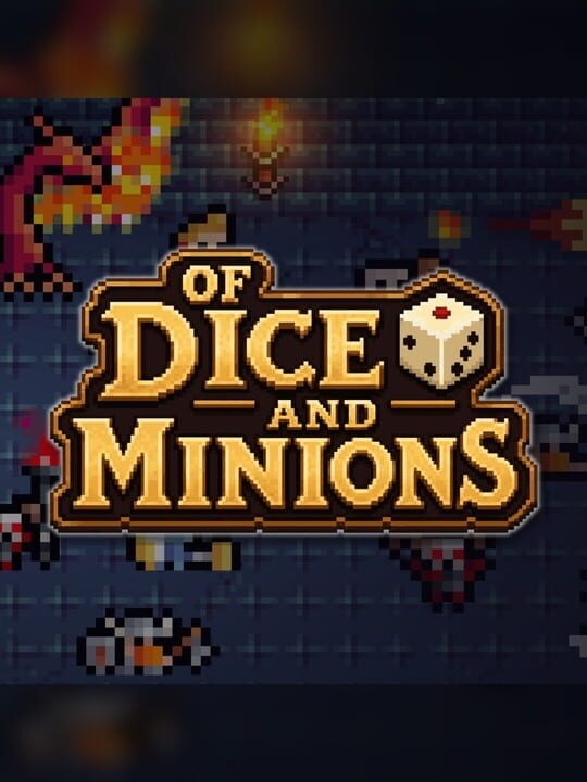 Of Dice and Minions cover art