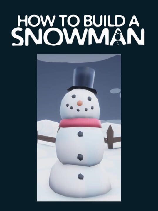 How To Build A Snowman cover art