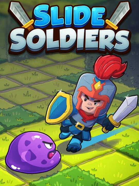 Slide Soldiers cover