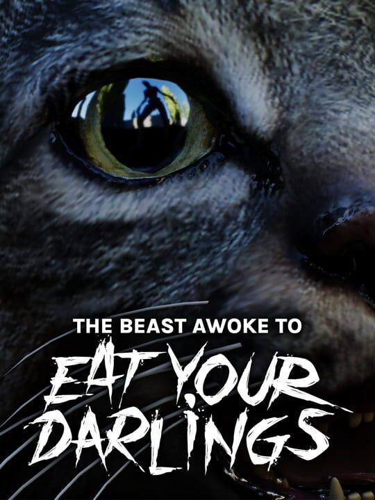 The Beast Awoke to Eat Your Darlings cover
