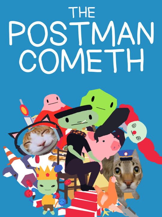 The Postman Cometh