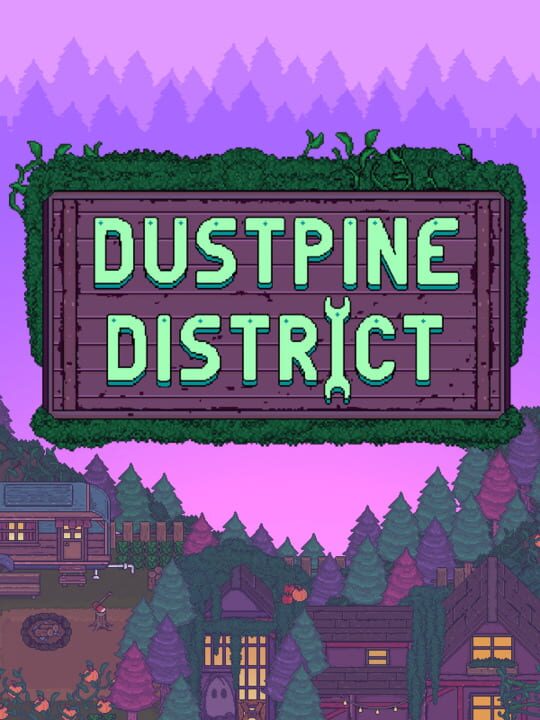 Dustpine District cover art
