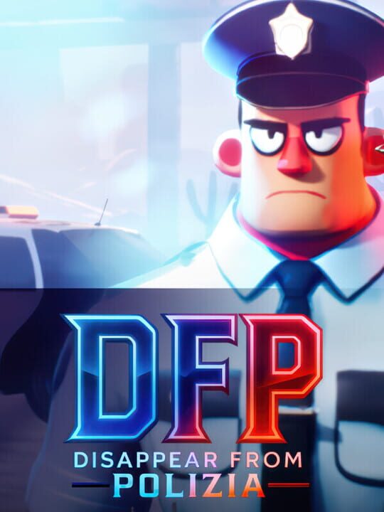 DFP: Disappear From Polizia cover art