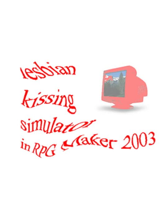 Lesbian Kissing Simulator in RPGMaker 2003 cover art