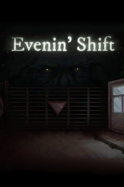 Evenin' Shift cover image