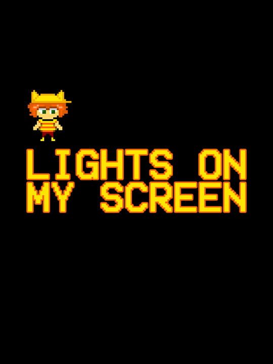 Lights On My Screen cover