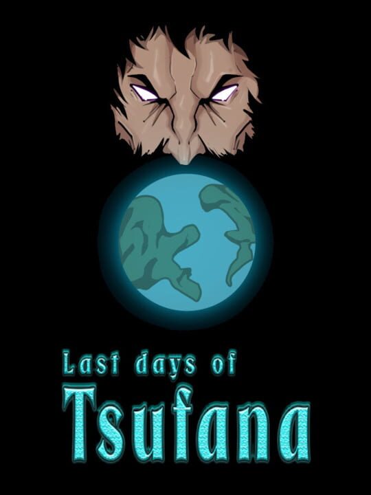 Last Days of Tsufana cover art