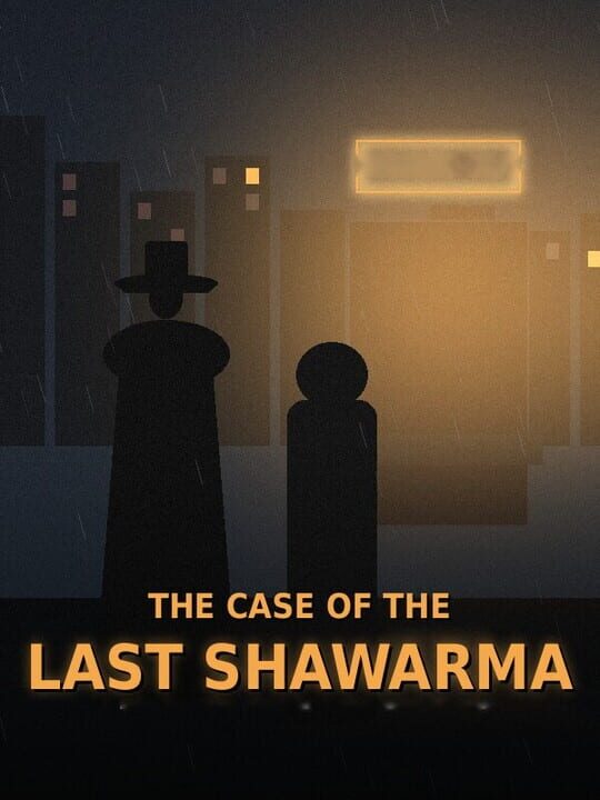 The Case of the Last Shawarma cover art