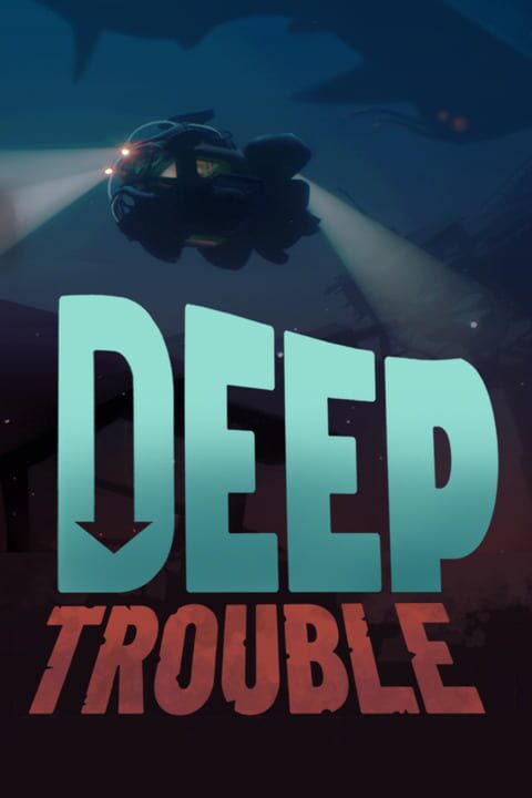 Deep Trouble cover art