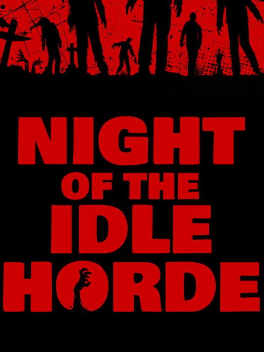 Portada de Night of the Idle Horde