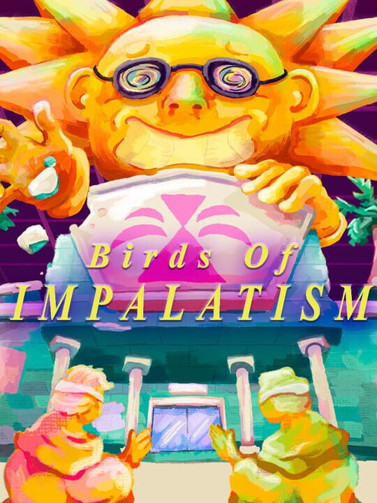 Birds of Impalatism cover art