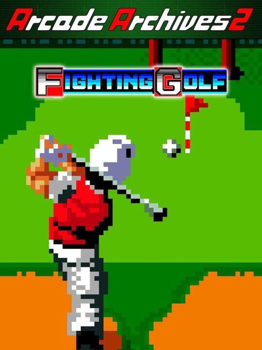 Arcade Archives 2: Fighting Golf